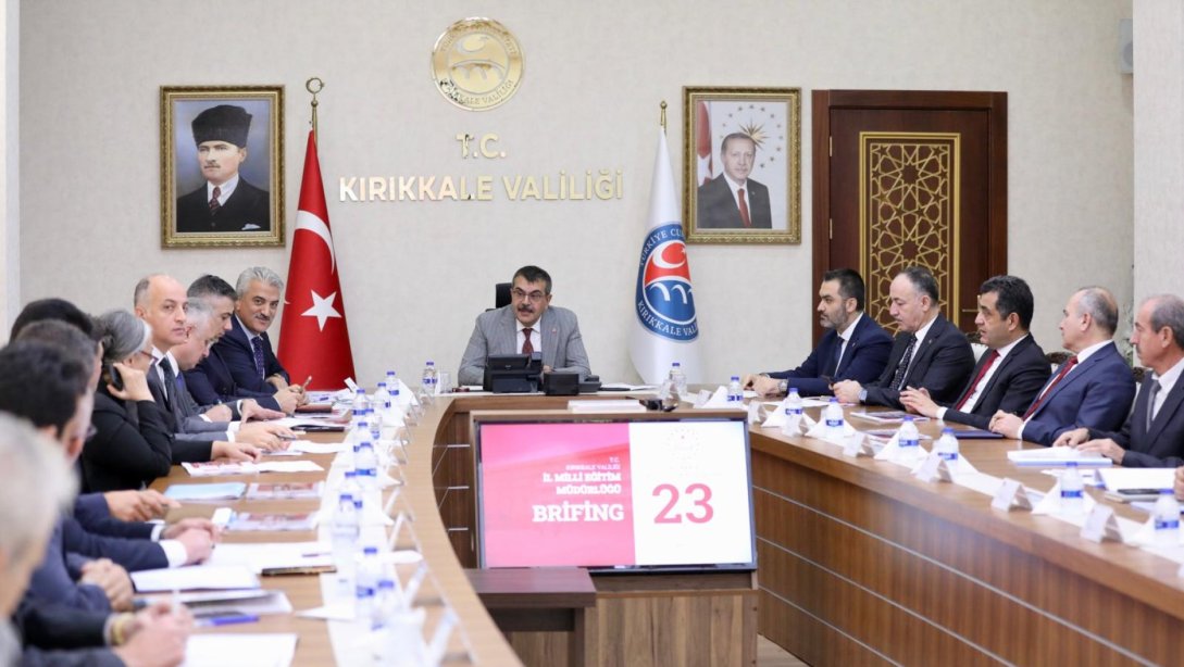 Millî Eğitim Bakanımız Sayın Yusuf TEKİN Başkanlığında Kırıkkale İl Eğitim Değerlendirme Toplantısı Yapıldı.