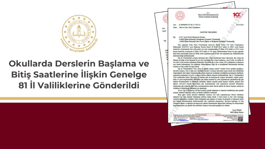 Okullarda Derslerin Başlama ve Bitiş Saatlerine İlişkin Genelge 81 İl Valiliklerine Gönderildi.