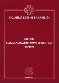 2024 YILI KURUMSAL MALİ DURUM VE BEKLENTİLER RAPORU