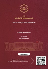 MİLLÎ EĞİTİM BAKANLIĞI 2025 YILI BÜTÇE SUNUŞ KONUŞMASI