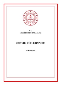 MİLLÎ EĞİTİM BAKANLIĞI 2025 YILI BÜTÇE RAPORU