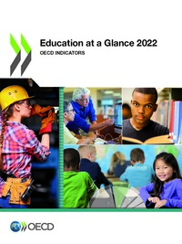 EDUCATION AT A GLANCE 2022 - TÜRKİYE